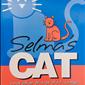 Selma's Cat and Other Things That Matter